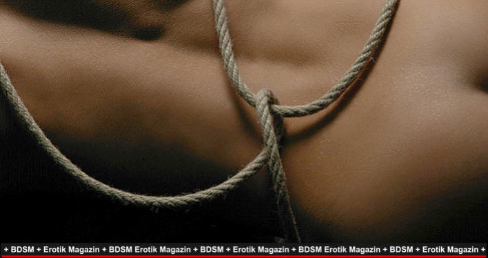 Der Artikel über BDSM im Erotik Magazin,beleuchtet das sichere praktizieren von BDSM Praktiken
