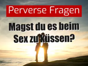 Gastartikel über perverse Fragen, deren Antworten man kennen sollte